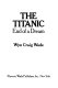 The Titanic, end of a dream /