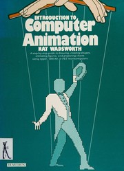 Introduction to computer animation /