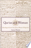 Qurʼan and woman : rereading the sacred text from a woman's perspective /