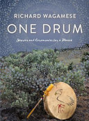 One drum : stories and ceremonies for a planet /