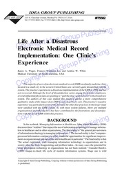 Life after a disastrous electronic medical record implementation : one clinics experience /