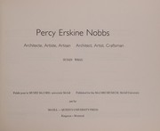 Percy Erskine Nobbs : architecte, artiste, artisan : architect, artist, craftsman /
