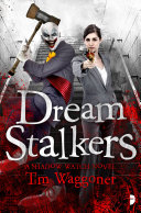 Dream stalkers /