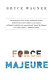 Force majeure /