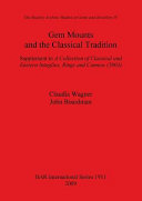 Gem mounts and the classical tradition : supplement to A collection of classical and eastern intaglios, rings and cameos (2003) /