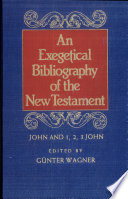 An Exegetical bibliography of the New Testament : Matthew and Mark /