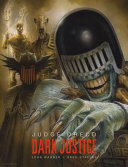 Judge Dredd : dark justice /