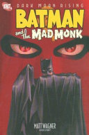 Batman and the mad monk  /