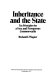 Inheritance and the state : tax principles for a free and prosperous commonwealth /