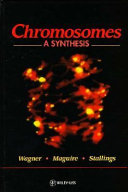 Chromosomes : a synthesis /