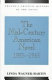 The mid-century American novel, 1935-1965 /
