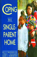 Coping in a single-parent home /