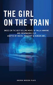Paula Hawkins's The girl on the train : a stage play /