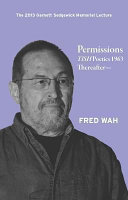 Permissions : TISH poetics 1963 thereafter : the 2013 Garnett Sedgwick memorial lecture /