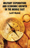 Military expenditure and economic growth in the Middle East /