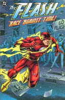 The Flash, race against time! /