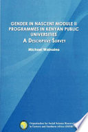Gender in nascent module II programmes in Kenyan public universities : a descriptive survey /