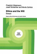 Ethics and the will : essays /