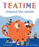 Teatime around the world /