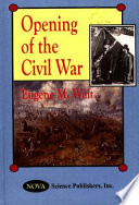 Opening of the Civil War /