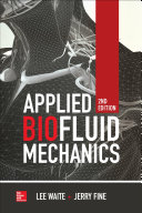 Applied Biofluid Mechanics, Second Edition /