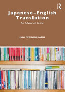 Japanese-English translation : an advanced guide /