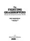 The fighting grasshoppers : US liaison aircraft operations in Europe, 1942-1945 /