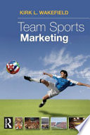 Team sports marketing /