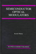 Semiconductor optical modulators /