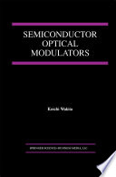 Semiconductor optical modulators /