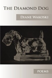 The diamond dog : poems /