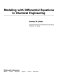 Modeling with differential equations in chemical engineering /