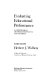 Evaluating educational performance : a sourcebook of methods,     instruments, and examples /