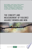 The concept and measurement of violence against women and men /