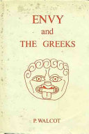 Envy and the Greeks : a study of human behaviour /