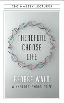 Therefore choose life /