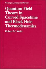 Quantum field theory in curved spacetime and black hole thermodynamics /