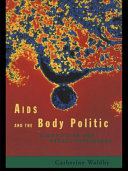 AIDS and the body politic : biomedicine and sexual difference /