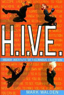 H.I.V.E. : Higher-Institute-of-Villainous-Education /