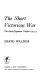 The short victorious war ; the Russo-Japanese conflict, 1904-5.