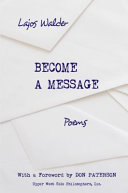 Become a message : poems /