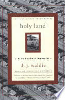 Holy land : a suburban memoir /