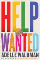Help wanted : a novel /