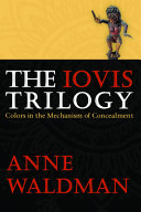 The Iovis trilogy : colors in the mechanism of concealment /