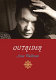 Outrider : poems, essays, interviews /