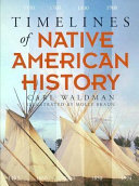 Timelines of Native American history /