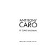 Anthony Caro /