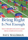 Being right is not enough : what progressives must learn from conservative success /