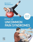 Atlas of uncommon pain syndromes /