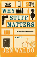 Why stuff matters /